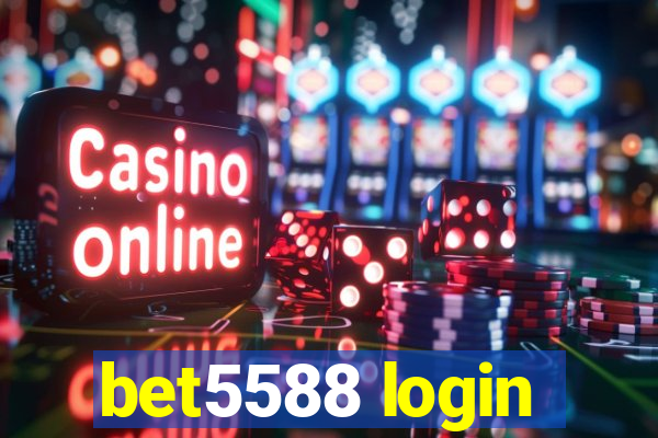 bet5588 login